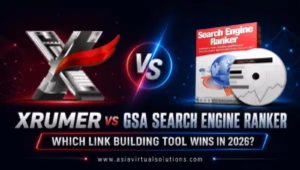 Asia Virtual Solutions 33 XRumer vs GSA Search Engine Ranker — which link building tool wins in 2026, showing the XRumer logo beside the GSA Search Engine Ranker software box