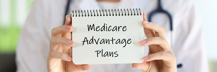 Medicare Advantage plans ( HMO, PPO, PFFS) 1 Medicare Advantage Plans