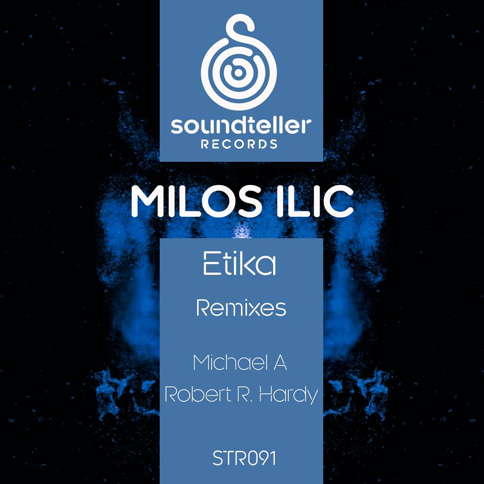 Milos Ilic - Etika (Soundteller Records)