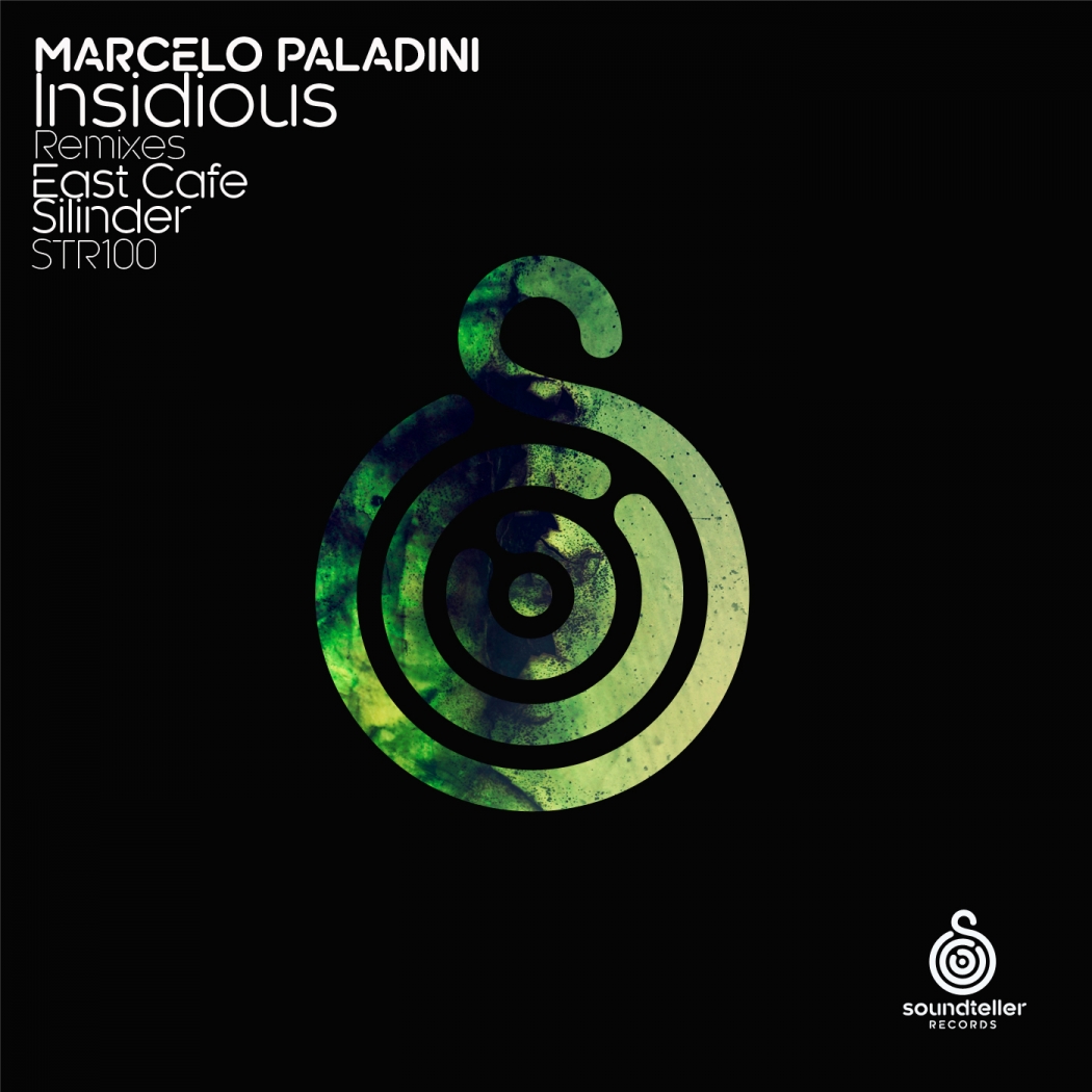 Marcelo Paladini - Insidious (Soundteller Records)