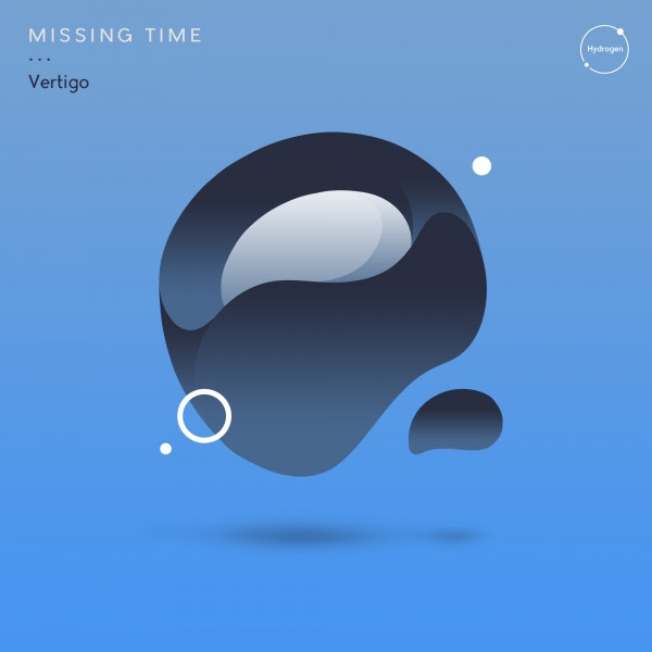 Missing Time - Vertigo EP (Hydrogen)