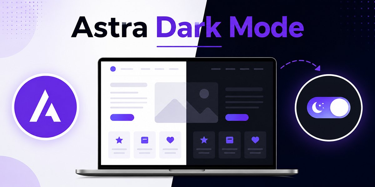 How to Add Dark Mode to Astra Theme (Step-by-Step with Darkify)