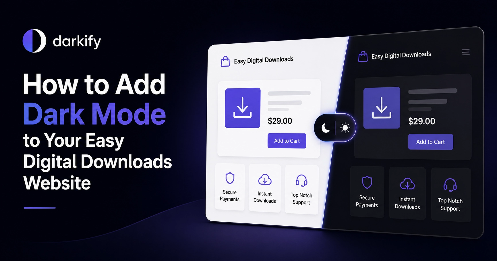 How to Add Dark Mode to Your Easy Digital Downloads Website in 2026