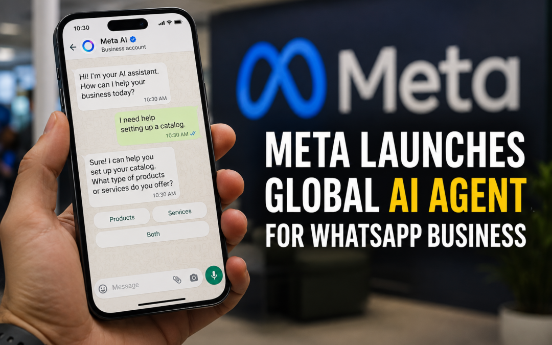 Meta Launches Global AI Agent for WhatsApp Business