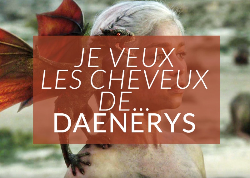 cosplay daenerys cheveux blancs
