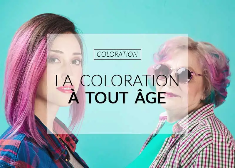 âge pour faire une coloration