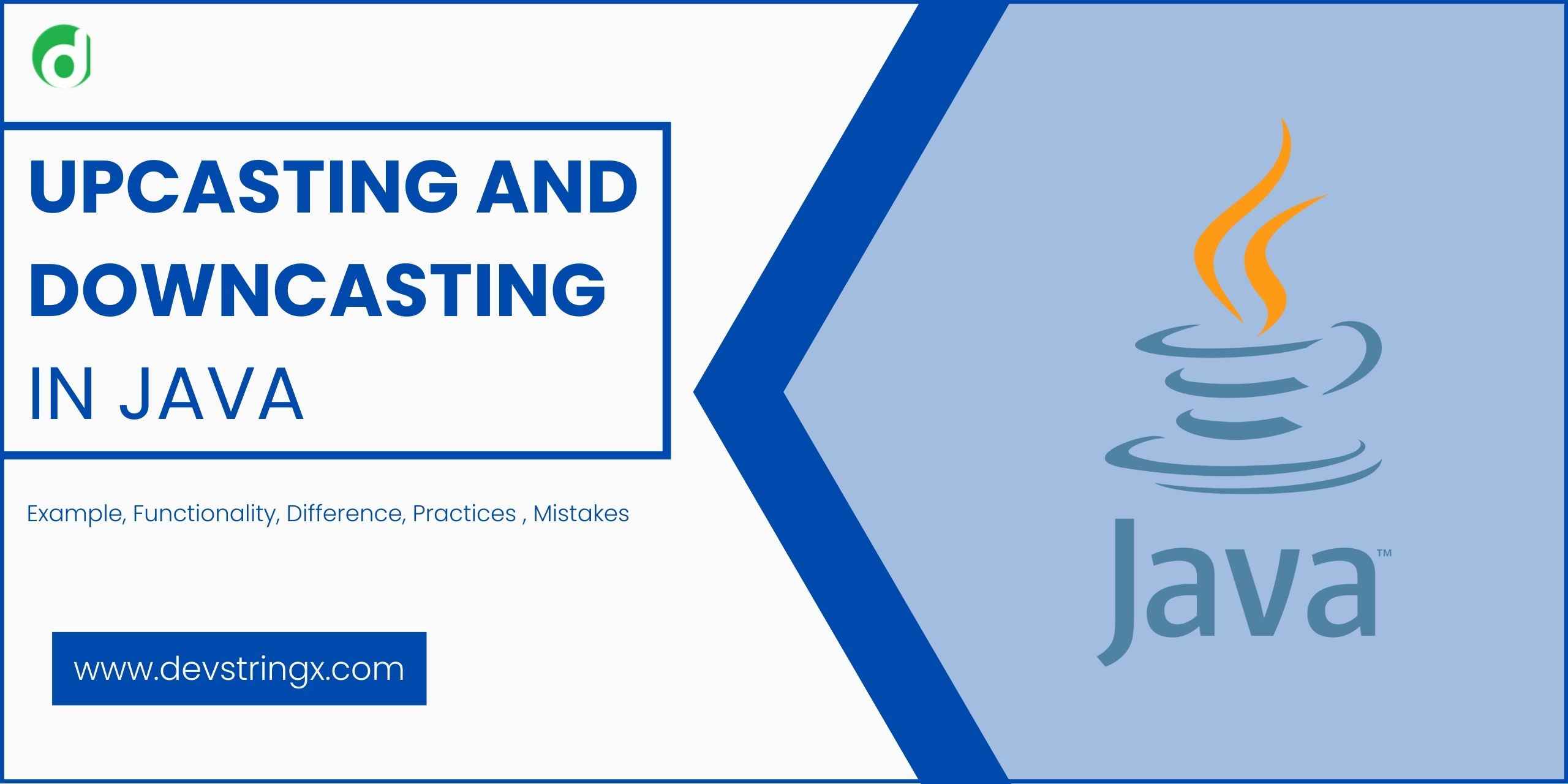 Upcasting and Downcasting in Java with Examples - DS