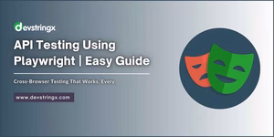 API Testing Using Playwright | Step By Step Complete Guide | 2025