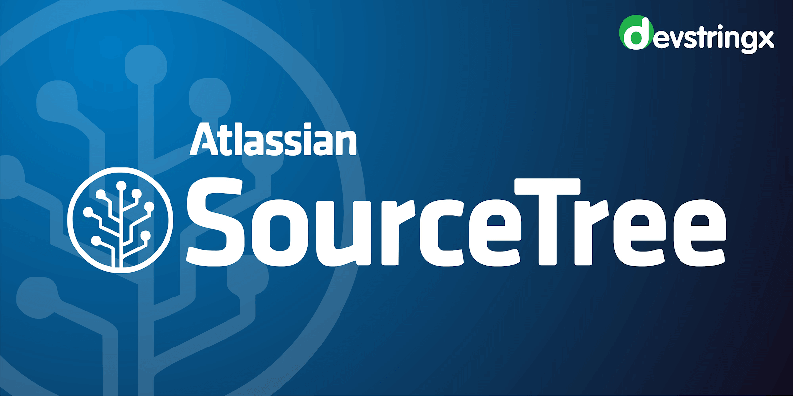 Source Tree Server Setup Getting Started with SourceTree – Git GUI Setup Guide | DS