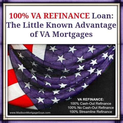 100% VA Refinance