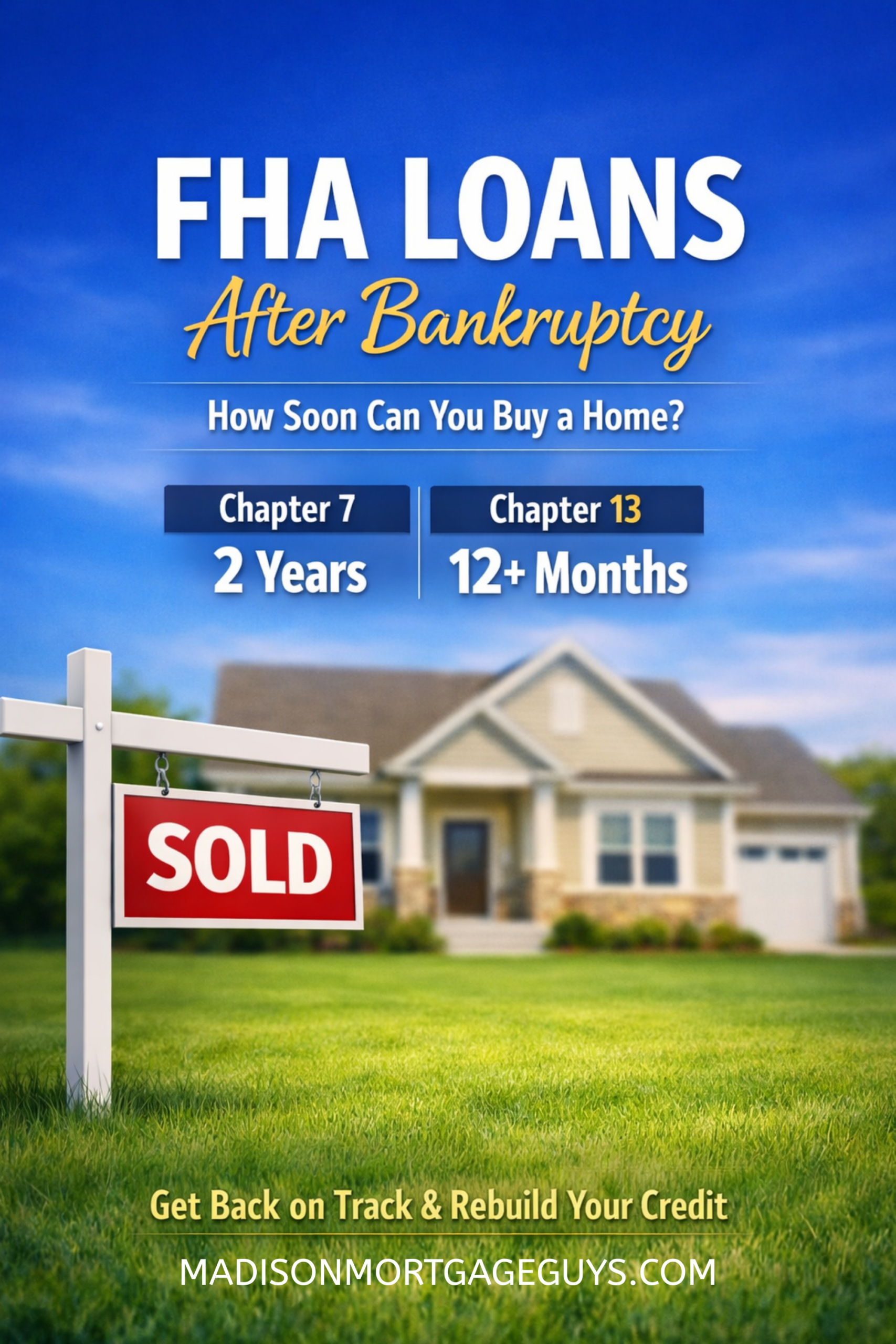 FHA Loan Waiting Period After Bankruptcy