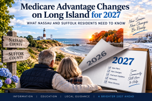 Long Island Medicare Advantage 2027 illustration showing Nassau and Suffolk County, a coastal lighthouse, changing seasons from summer through fall and winter, and a calendar turning from 2026 to 2027 to represent upcoming Medicare plan changes.