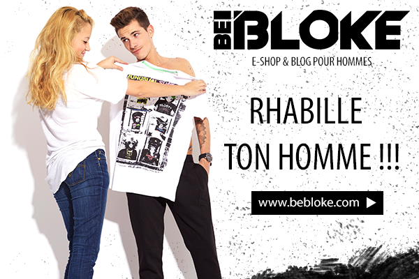 be bloke rhabille ton homme