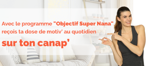 Objectif Super Nana