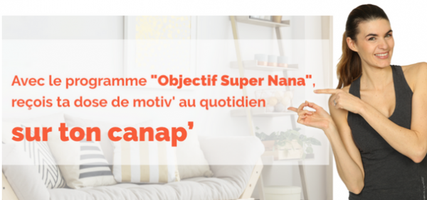 Objectif Super Nana