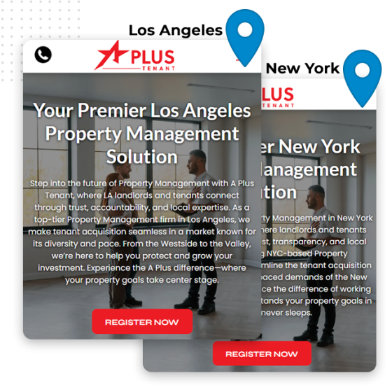 Craft Location-Specific Content feat img v2 Two overlapping cards promote property management services in Los Angeles and New York. Each card highlights local landing pages with a location pin, company logo, brief service description, and a prominent red Register Now button.