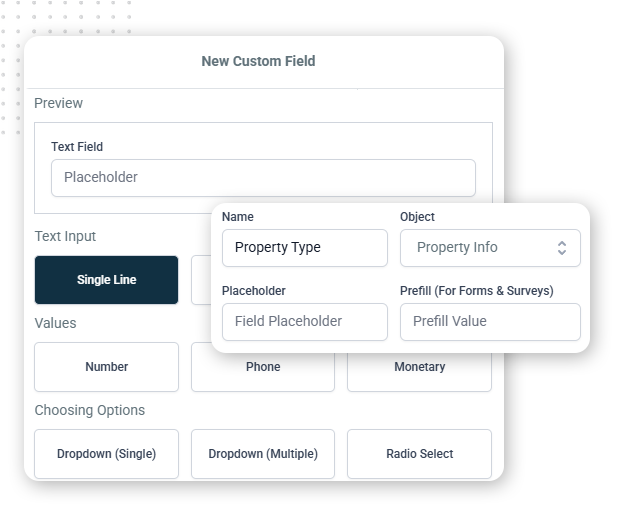 Custom-Field-Data-Features-img A user interface screen for creating a new custom field in CRM management software, showing a text input preview and options for field type, name, placeholder, and object, with buttons for values and dropdown selection.