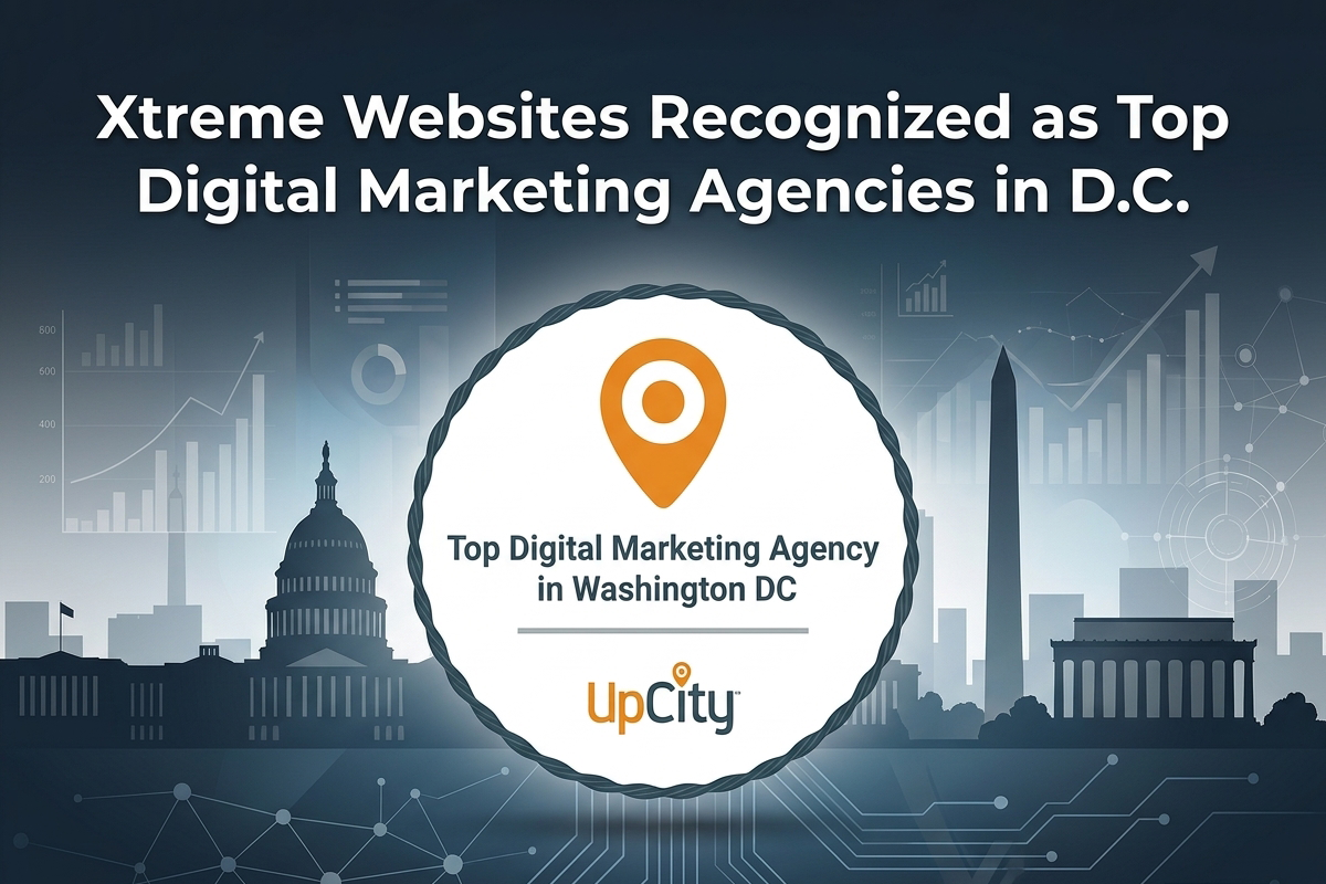 Top Digital Marketing Agencies DC Award Winner Feat Image Graphic announcing Xtreme Websites as a Top Digital Marketing Agencies DC Award winner, featuring the UpCity logo, Washington DC landmarks like the Capitol and Washington Monument, with charts in the background.