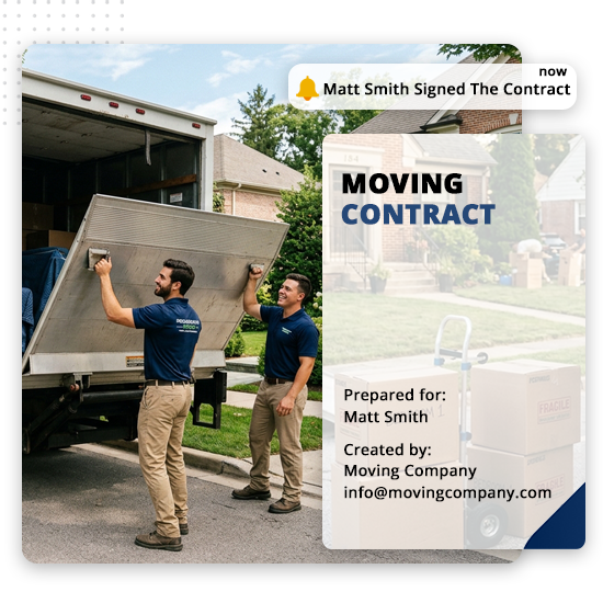 moving-company-contract-feat-img-V2 Two movers in blue uniforms load a truck outside a suburban home. Overlay text displays a moving contract prepared for Matt Smith by Moving Company, with their contact information prominently featured as part of their ongoing Transportation Advertising strategy. A notification confirms that Matt Smith signed the contract.