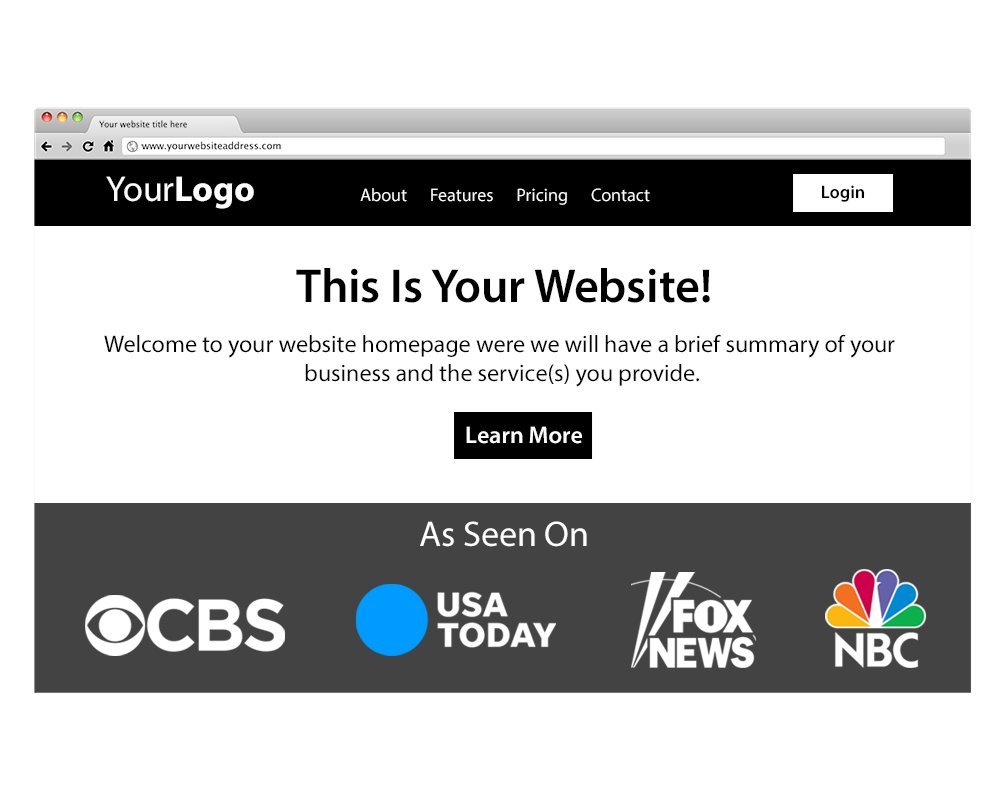 your-website A website homepage template featuring a navigation bar, company logo, headline saying This Is Your Website!, a brief business summary, a Learn More button, and credibility boosters with logos for CBS, USA Today, Fox News, and NBC at the bottom.